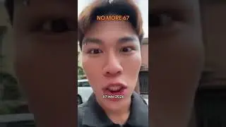NO MORE 67