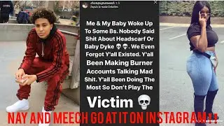 #NAY AND #MEECH GO BACK AND FORTH ON INSTAGRAM‼️ (#DOMO AND #CRISSY PT. 2⁉️)