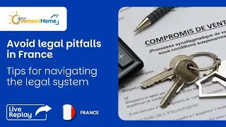 Buying in France? Navigate the Legal System with Confidence