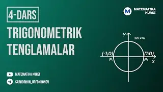 Matematika kursi  Trigonometrik tenglamalar  4 - qism