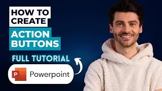 How to Create Action Buttons in Powerpoint [2026 Guide]