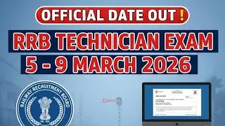 RRB Technician Exam Date 2026 Out! 📢 | Kab hoga exam? | CBT Schedule & Strategy