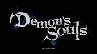 Short stweam  Demon's Souls Sunday #5 