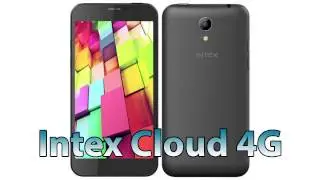 Intex Cloud 4G Star || Review | Specs | Preview | First look | News ||