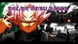 fan DLC de saga goku black dragon ball xenoverse 1 (MOD)