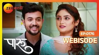 आदित्यने प्रियाचं ऑफिसमध्ये स्वागत केलं - Paaru | Ep - 176 | Webisode | Aug, 13 2024 | Zee Marathi