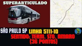 Ônibus São Paulo SP Brasil - Linha 5111-10Terminal Parque Dom Pedro II - Terminal Santo Amaro
