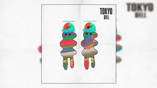 Born Dirty & Bellecour - Tokyo Bill (JuanPlaaBreaks)