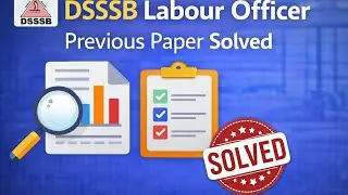 DSSSB Labour Officer Previous Paper Solved | Labour Laws & HR l Part 1