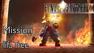 Final Fantasy IX Mission Iifa Tree