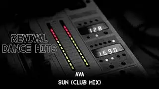Ava - Sun (Club Mix) [HQ]
