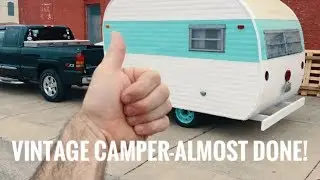 Vintage Camper Restoration -IT'S ALMOST DONE!!! - Restoring a Yellowstone RV for Farmer's Markets