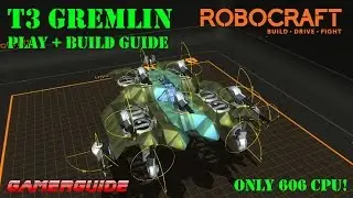 ROBOCRAFT - T3 FAST SMG HOVER - PLAY & BUILD GUILD - GREMLIN V2