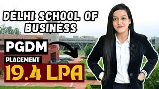 Delhi School of Business || Eligibility || Selection || Campus Life || Fees || Placement #dsmdtu
