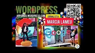 APP GINGA - Wordpress: Jornalista Marcia Lameu, @mjornalista