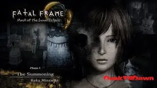 Fatal Frame: Mask of the Lunar Eclipse (4K) (HARD) - Phase 1: The Summoning | Walkthrough