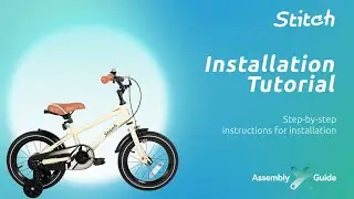 Installation Tutorial for Stitch Kids Bike - TOTEM
