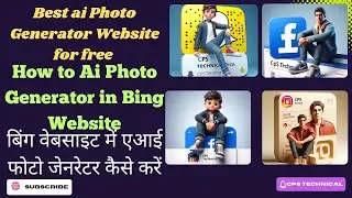 Best ai Photo Generator Website For Free || How to ai Photo Generator in Bing Website #ging