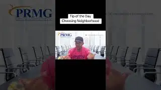 Tip of the Day-Choosing Neighborhood