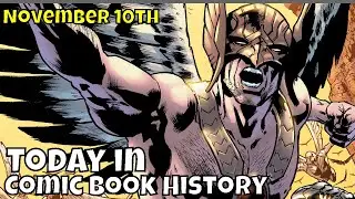 Today in Comic Book History   November 10th