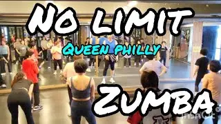 No Limit | Queen Philly | Zumba | Dance Fitness |  ZIN LJY 