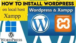 HOW TO ADD INSTALL WORDPRESS ON LOCALHOST XAMPP