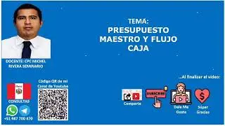 Presupuesto Maestro y Flujo caja proyectado
