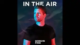 Morgan Page - In The Air - Episode 713 - Best of 2025