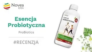 Esencja Probiotyczna - ProBiotics || Recenzja Novea IDEA