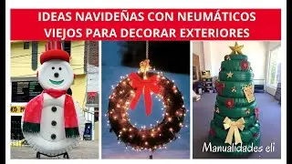 Los Neumáticos Viejos Son Perfectos Para Decorar Exteriores En Navidad