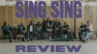 SING SING IS PHENOMENAL: OSCAR MOVIE REVIEW