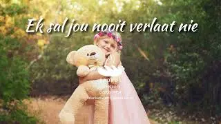 Ek sal jou nooit verlaat nie