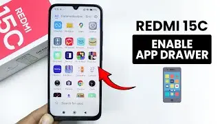 Enable App Drawer in Redmi 15C - Change Home Screen Layout