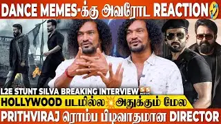 The Complete Dir(ACTOR)🔥Prithviraj & Dhanush ரெண்டு பேரோட வளர்ச்சியும்! - Stunt Silva | L2 Empuraan