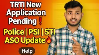 TRTI New Application Pending | TRTI Police, PSI, STI, ASO Form Update 2025 | TRTI Update 