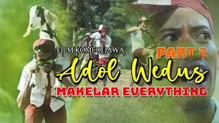 Marketing(makelar everything) /adol wedus part 2- Film pendek #komedilucu #komedijawa #filmpendek