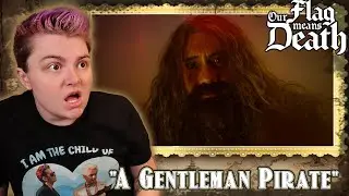BLACKBEARD?!~ Our Flag Means Death 1x03 "A Gentleman Pirate" REACTION!