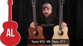 Taylor BT1 против BT2 &mdash; слышите разницу?