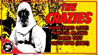 Boneyard Live Watch Party Hang Out | George A. Romero's The Crazies (1973)