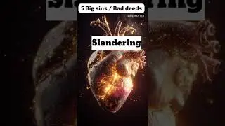 5 Big sins/ Bad deeds 5BigSins #GunahonSeBachao #BadDeeds #SinfulActs