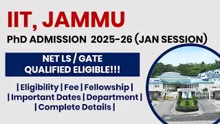 IIT Jammu PhD Admission 2025&ndash;26 | Apply Now! | The Researchist