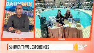 Summer Travel Experiences