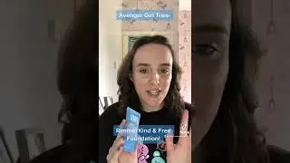 Average Girl Tries- Rimmel Kind & Free Foundation