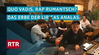 Quo vadis, Rap Rumantsch? I Das Erbe der Liricas Analas I Doku I Cuntrasts I RTR Films