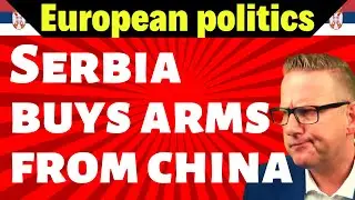 Serbia buys modern air defense system in China  &ndash; European Politics explained