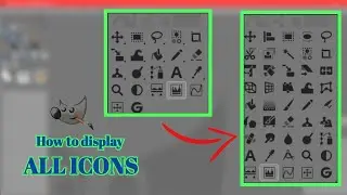 How to display all icons in gimp | SL tech com
