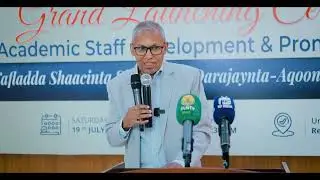 Kelmadda Dr. Sacad Cali Shire, uu ka jeediyay madasha daahfurka Siyaasadda Derajeynta-aqooneed ee...