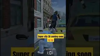 Super city 3D coming soon - Matdickie games