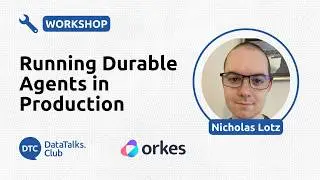 Running Durable Agents in Production - Nicholas Lotz