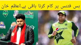 Azam Khan on PSL9  Drafting